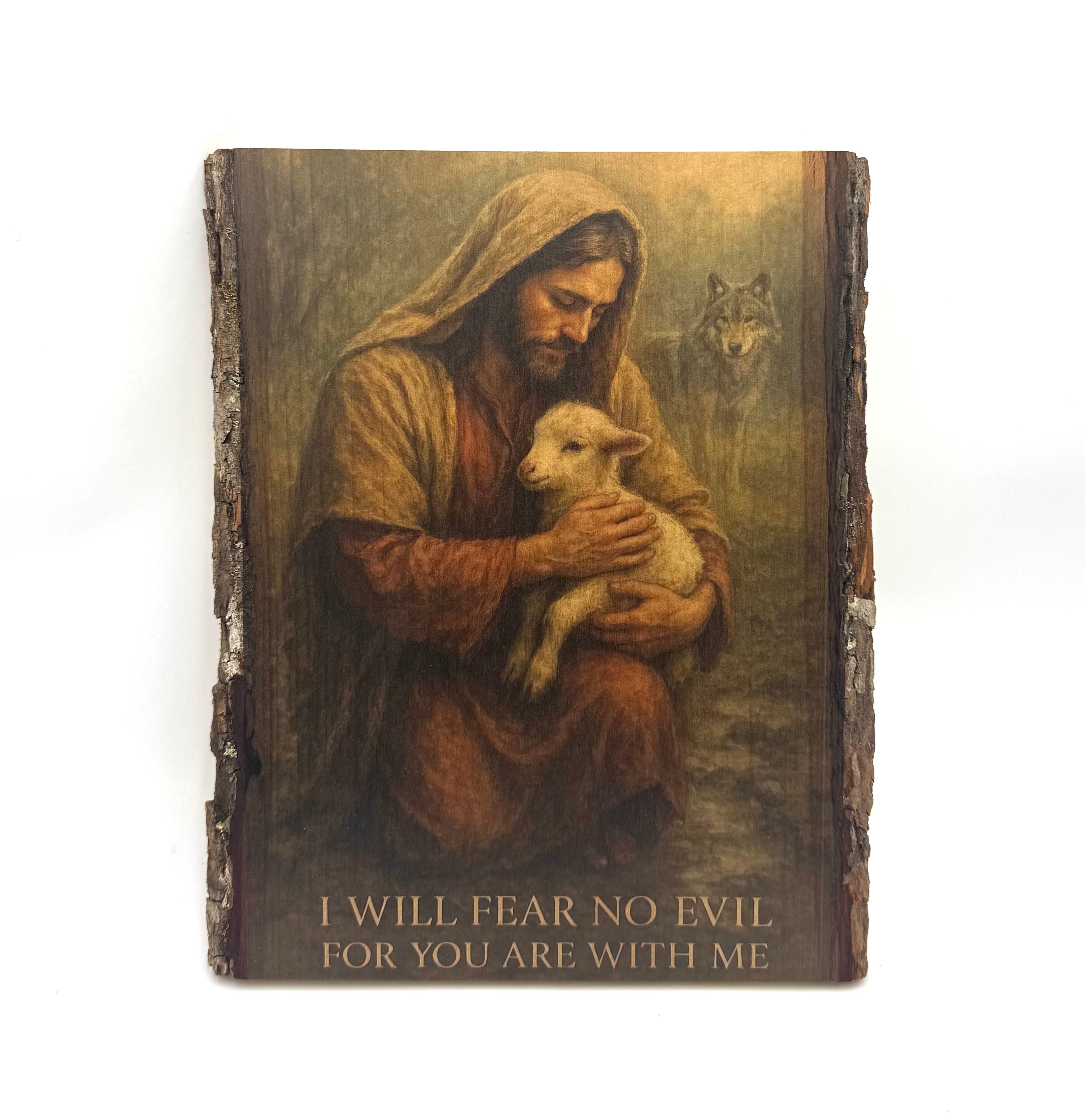 I will fear no evil for you are with me, Bible Psalm Wall Art